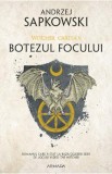 Botezul focului. Seria Witcher Vol.5 - Andrzej Sapkowski