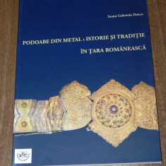 Podoabe din metal. Istorie si traditie in Tara Romaneasca arta populara