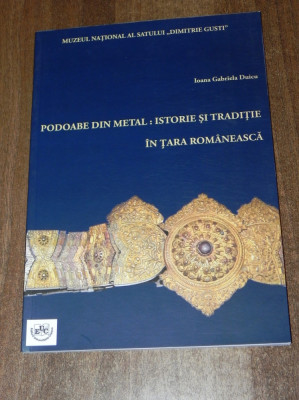 Podoabe din metal. Istorie si traditie in Tara Romaneasca arta populara foto
