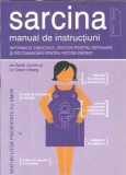 Sarcina Manual de Instructiuni Sarah Jordan Editura House of Guides 2009 Stare Buna