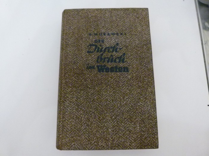 Der Durchbruch im Westen - Dr Erich Murawski
