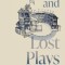 Shakespeare and Lost Plays