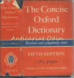 The Concise Oxford Dictionary Of Current English - H. W. Fowler, F. G. Fowler