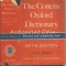 The Concise Oxford Dictionary Of Current English - H. W. Fowler, F. G. Fowler