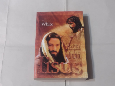 ELLEN WHITE - VIATA LUI IISUS foto