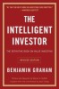 The Intelligent Investor, Revised Edition - Benjamin Graham, Jason Zweig - Carte Engleza - Investing, Stock Market