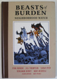 BEASTS OF BURDEN , NEIGHBORHOOD WATCH by EVAN DORKIN , art by JILL THOMPSON and BENJAMIN DEWEY , 2019, BENZI DESENATE *