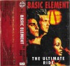 Basic Element - The Ultimate Ride - Caseta Audio - Euro Star