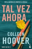 Tal Vez Ahora / Maybe Now (Sapanish Edition)