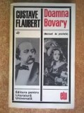 Gustave Flaubert - Doamna Bovary ( Moravuri de provincie )