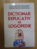 Roxana Cristina Milici - Dictionar explicativ de logopedie