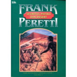 Secretul pietrei din desert - Frank Peretti