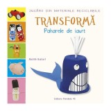 Transformă paharele de iaurt - Paperback brosat - Ma&iuml;t&eacute; Balart - Paralela 45