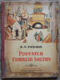 Povestea craiului Saltan - A. S. Puschin// ilustratii C. Cuznetov