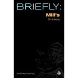Briefly: Mill&#039;s on Liberty