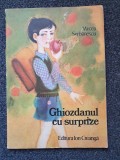 GHIOZDANUL CU SURPRIZE - Mircea Serbanescu