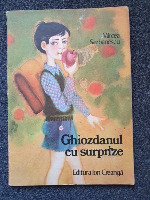 GHIOZDANUL CU SURPRIZE - Mircea Serbanescu foto