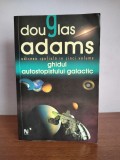 Douglas Adams - Ghidul autostopistului galactic