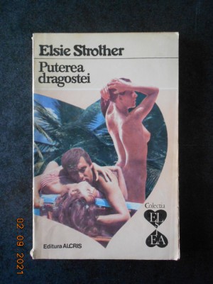 Elsie Strother - Puterea dragostei foto