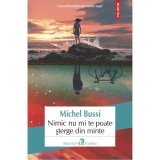 Nimic nu mi te poate sterge din minte - Michel Bussi, editia 2024, Polirom