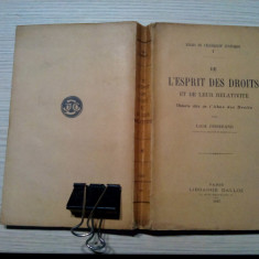 DE L`ESPRIT DES DROIS et de Leur Relativite - Louis Josserand - 1927, 426 p.