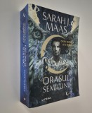 Sarah J Maas Orasul semilunii