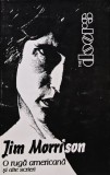 Cumpara ieftin O ruga americana si alte scrieri - 1997 - Jim Morrison (AI70)