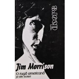 O ruga americana si alte scrieri - 1997 - Jim Morrison (AI70)