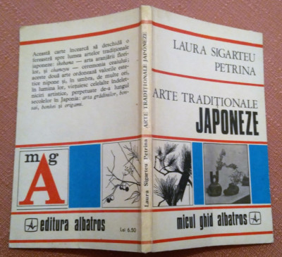 Arte traditionale japoneze. Editura Albatros, 1977 - Laura Sigarteu Petrina foto