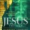 Jesus the Man: Decoding the Real Story of Jesus and Mary Magdalene