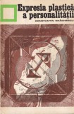 Editura Stiintifica | Constantin Enachescu - Expresia plastica a personalitatii | Psihologie | Carti Stiinta | Brosata | 1975