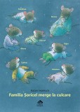 Familia Soricel merge la culcare - de Kazuo Iwamura, Editura Cartea Copiilor