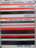 INITIERE IN TELEPRELUCRAREA DATELOR-V. PESCARU, I. DUMITRESCU, C. BILCIU, I. SATRAN, A. NICA-231120