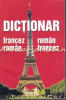 Dictionar Francez-Roman Roman-Francez - Mirela Minciuna