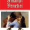 Amantii Venetiei - Michel Zevaco