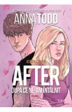 After. Dupa ce ne-am intalnit. Roman grafic. Vol.2 - Anna Todd