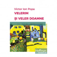 Velerim si Veler Doamne | Victor Ion Popa