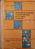 Gramatica Practica A Limbii Romane Cu O Culegere De Exercitii - Stefania Popescu ,554782, Didactica Si Pedagogica
