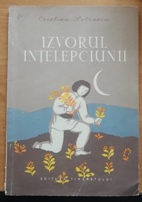 Izvorul intelepciunii - Cristina Petrescu - A. Demian ilustratii