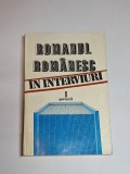 Romanul rom&acirc;nesc &icirc;n interviuri, Vol. I, Partea II &ndash; Ed. Aurel Sasu, Mariana Vartic, Ed. Minerva, 1985