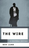 The Wire: A Cultural History