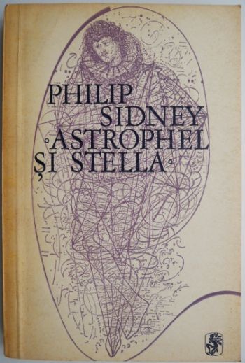 Astrophel si Stella &ndash; Philip Sidney