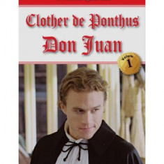 Don Juan. Clother de Ponthus Vol.1 - Paperback brosat - Michel Zévaco - Dexon