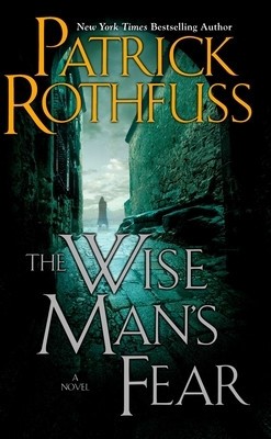 The Wise Man&#039;s Fear: The Kingkiller Chronicle: Day Two