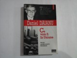Ce vom fi in Uniune / Pariul modernizarii Romaniei - Daniel DAIANU