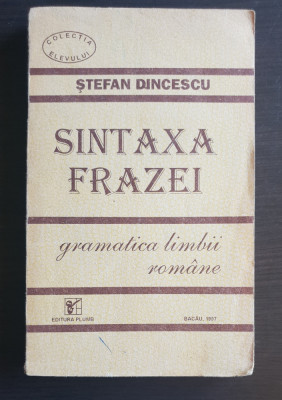 Sintaxa frazei - Ștefan Dincescu foto