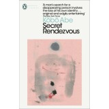 Secret Rendezvous | Kobo Abe