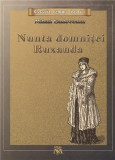 Nunta domnitei Ruxanda | Mihail Sadoveanu, 2019