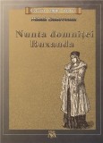Nunta domnitei Ruxanda | Mihail Sadoveanu