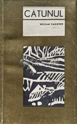 Catunul - 1967 - William Faulkner (XD1) foto